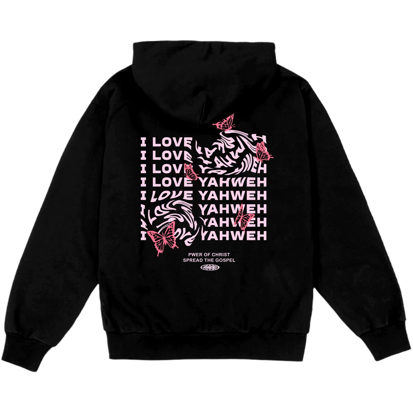 I LOVE YAHWEH HOODIE
