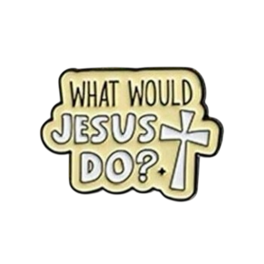 What would Jesus do pin
